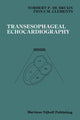 Book cover of: Transesophageal Echocardiography. By: Norbert P. de Bruijn