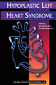 Book cover of: Hypoplastic Left Heart Syndrome. By: Jack Rychik