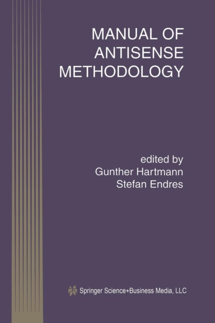 Book cover of: Manual of Antisense Methodology. By: Gunther Hartmann