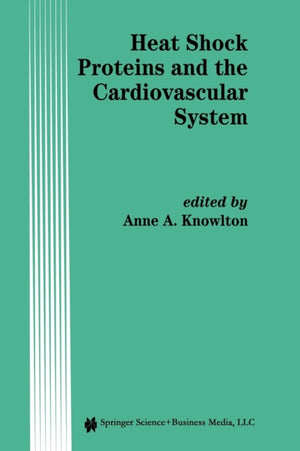 Heat Shock Proteins and the Cardiovascular System