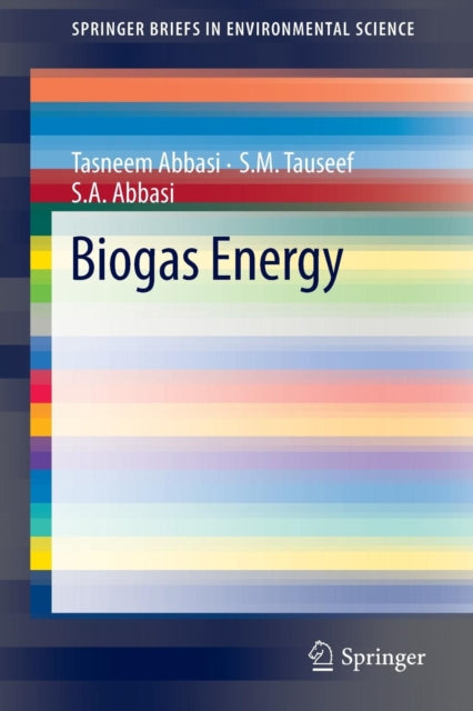 Book cover of: Biogas Energy. By: Tasneem Abbasi