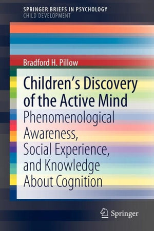 Children’s Discovery of the Active Mind