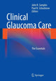 Book cover of: Clinical Glaucoma Care. By: John R. Samples