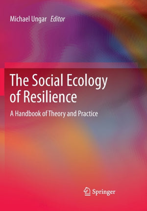 Social Ecology of Resilience