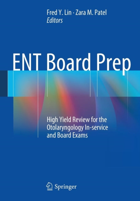 Book cover of: ENT Board Prep. By: Fred Y. Lin