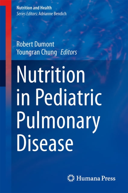 Book cover of: Nutrition in Pediatric Pulmonary Disease