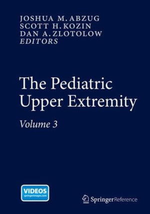 The Pediatric Upper Extremity