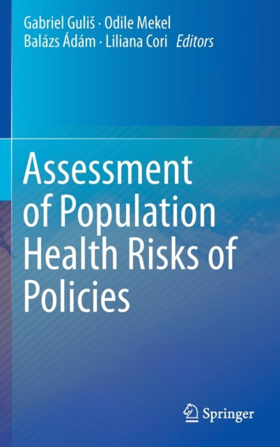 Book cover of: Assessment of Population Health Risks of Policies