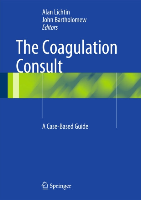 Book cover of: Coagulation Consult. By: Alan Lichtin