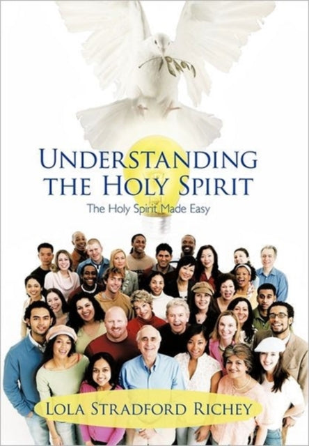 Book cover of: Understanding the Holy Spirit