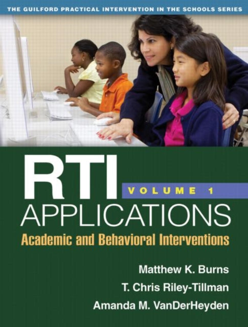 Book cover of: RTI Applications, Volume 1. By: Matthew K. Burns