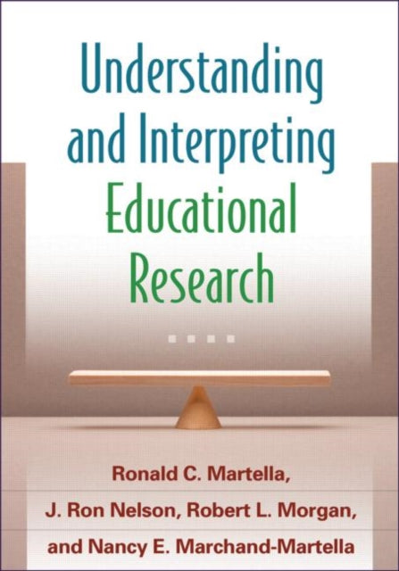 Book cover of: Understanding and Interpreting Educational Research. By: Ronald C. Martella