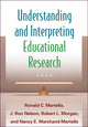 Book cover of: Understanding and Interpreting Educational Research. By: Ronald C. Martella