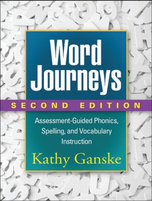 Book cover of: Word Journeys, Second Edition. By: Kathy Ganske