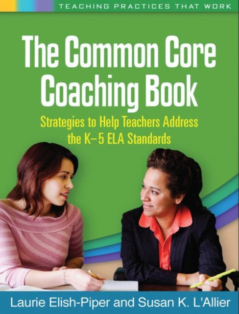 Book cover of: Common Core Coaching Book. By: Laurie Elish-Piper