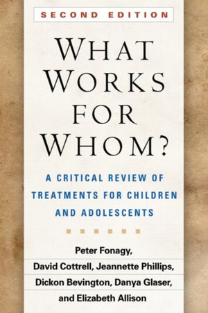 What Works for Whom?, Second Edition