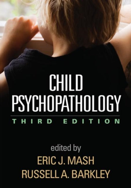 Book cover of: Child Psychopathology, Third Edition. By: Russell Barkley