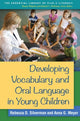 Book cover of: Developing Vocabulary and Oral Language in Young Children