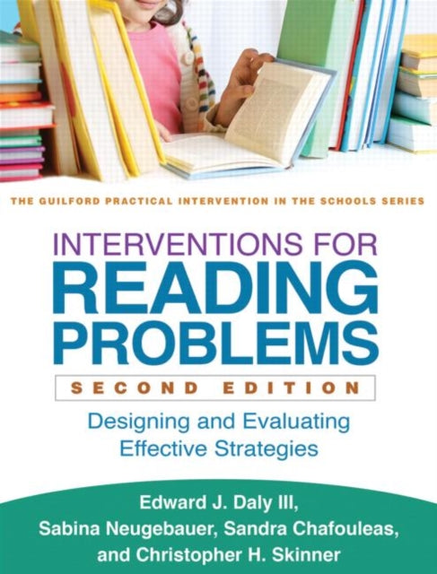 Book cover of: Interventions for Reading Problems, Second Edition. By: Edward J. Daly III