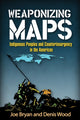 Book cover of: Weaponizing Maps. By: Joe Bryan