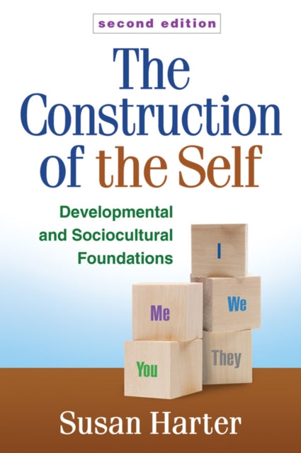 Book cover of: Construction of the Self, Second Edition. By: Susan Harter