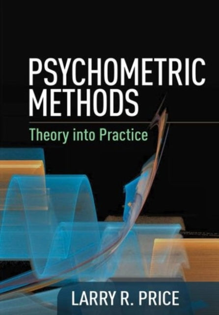 Book cover of: Psychometric Methods. By: Larry R. Price