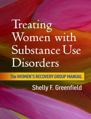 Treating Women with Substance Use Disorders
