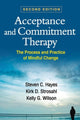 Book cover of: Acceptance and Commitment Therapy, Second Edition. By: Steven C. Hayes