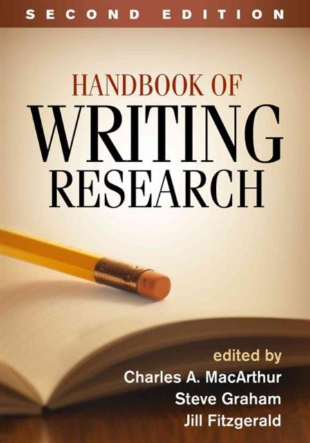 Book cover of: Handbook of Writing Research, Second Edition