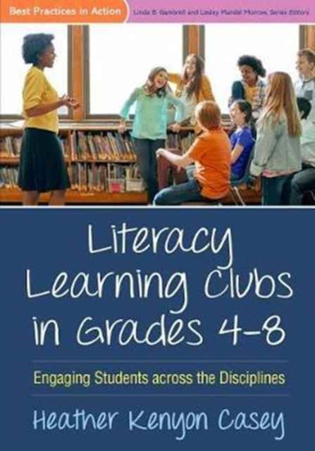 Book cover of: Literacy Learning Clubs in Grades 4-8. By: Heather Kenyon Casey