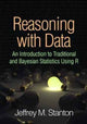 Book cover of: Reasoning with Data. By: Jeffrey M. Stanton