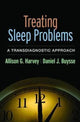 Book cover of: Treating Sleep Problems. By: Allison G. Harvey