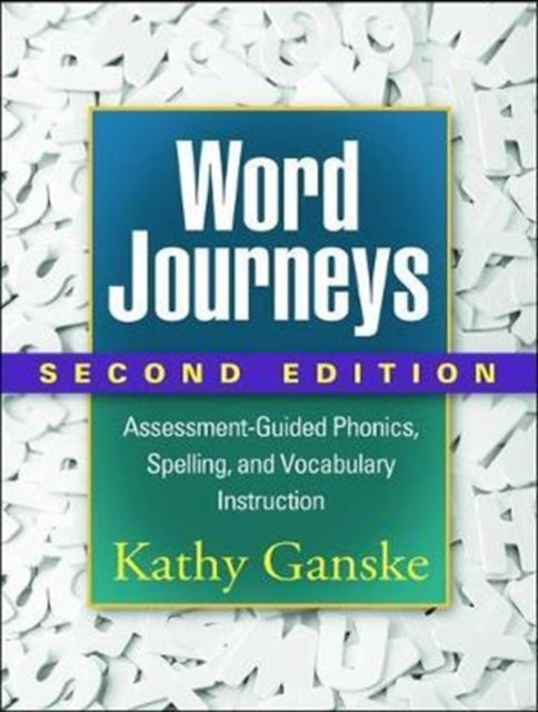 Book cover of: Word Journeys, Second Edition. By: Kathy Ganske