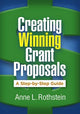 Book cover of: Creating Winning Grant Proposals. By: Anne L. Rothstein