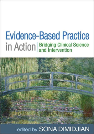 Evidence-Based Practice in Action
