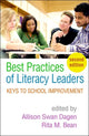 Book cover of: Best Practices of Literacy Leaders, Second Edition. By: Allison Swan Dagen