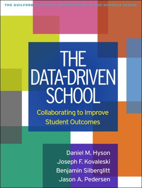 Book cover of: Data-Driven School. By: Daniel Hyson