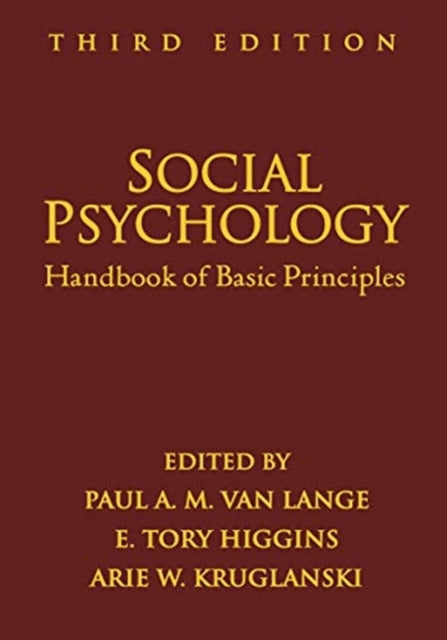 Book cover of: Social Psychology, Third Edition. By: Paul A. M. Van Lange