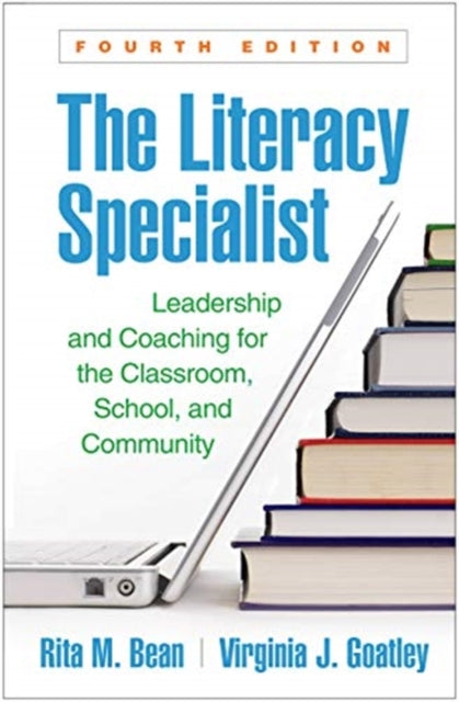 Book cover of: Literacy Specialist, Fourth Edition. By: Rita M. Bean