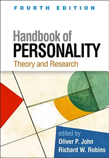 Book cover of: Handbook of Personality, Fourth Edition. By: Oliver P. John