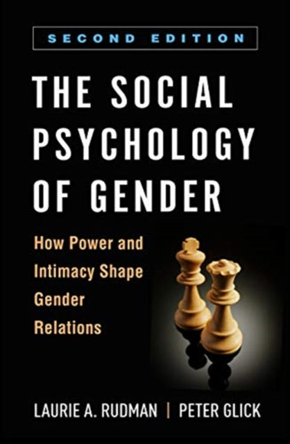 Book cover of: Social Psychology of Gender, Second Edition. By: Laurie A. Rudman