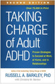 Book cover of: Taking Charge of Adult ADHD, Second Edition. By: Russell Barkley