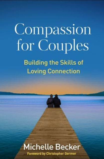 Book cover of: Compassion for Couples. By: Michelle Becker