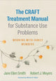 Book cover of: CRAFT Treatment Manual for Substance Use Problems. By: Jane Ellen Smith