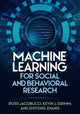 Book cover of: Machine Learning for Social and Behavioral Research. By: Ross Jacobucci