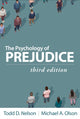 Book cover of: Psychology of Prejudice, Third Edition. By: Todd D. Nelson