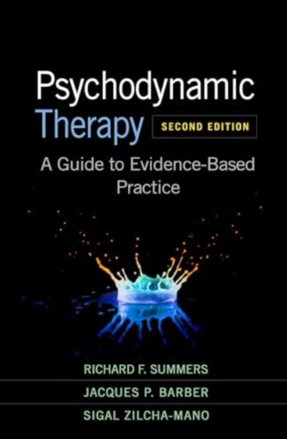 Book cover of: Psychodynamic Therapy, Second Edition. By: Richard F. Summers