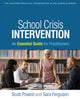 Book cover of: School Crisis Intervention. By: Scott Poland