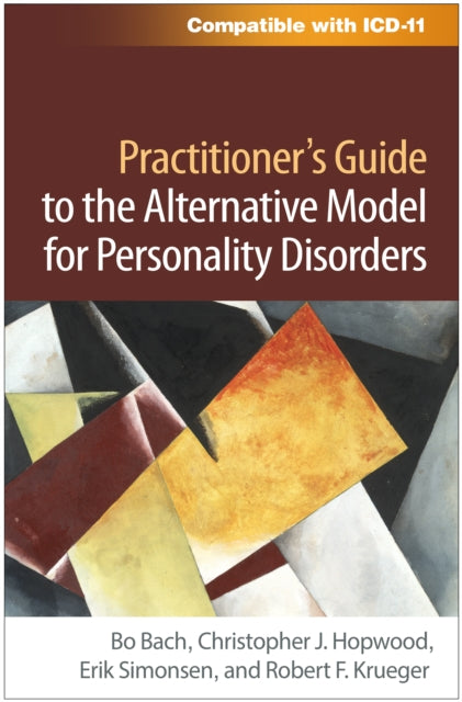 Book cover of: Practitioner's Guide to the Alternative Model for Personality Disorders