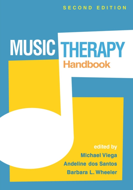 Book cover of: Music Therapy Handbook, Second Edition. By: Michael Viega